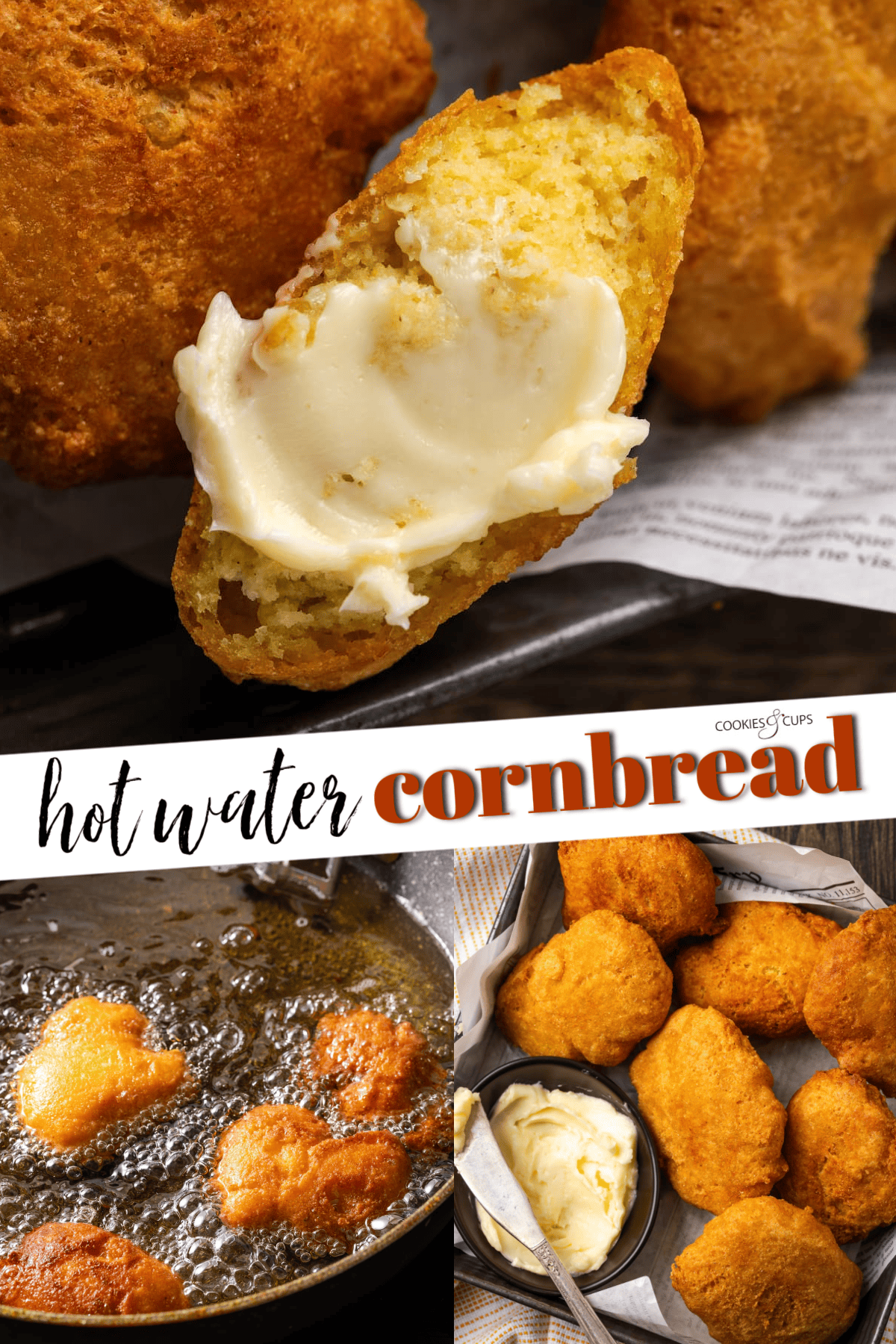 Crispy hot water cornbread is totally crave-worthy! Fried cornbread is an easy side dish to pair with your favorite Southern meals, crispy on the outside, tender on the inside! Hot Water Cornbread Pinterest Image Collage