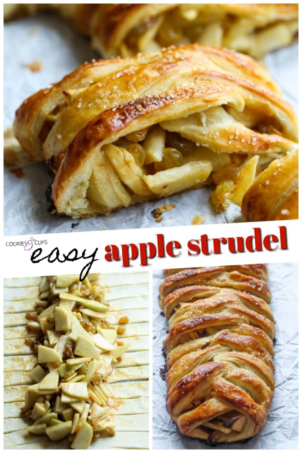 This easy Apple Strudel is filled with cinnamon, brown sugar, raisins and more! It's a crispy, flaky pastry that's easy to make and downright delicious. Apple Strudel Pinterest Image Collage