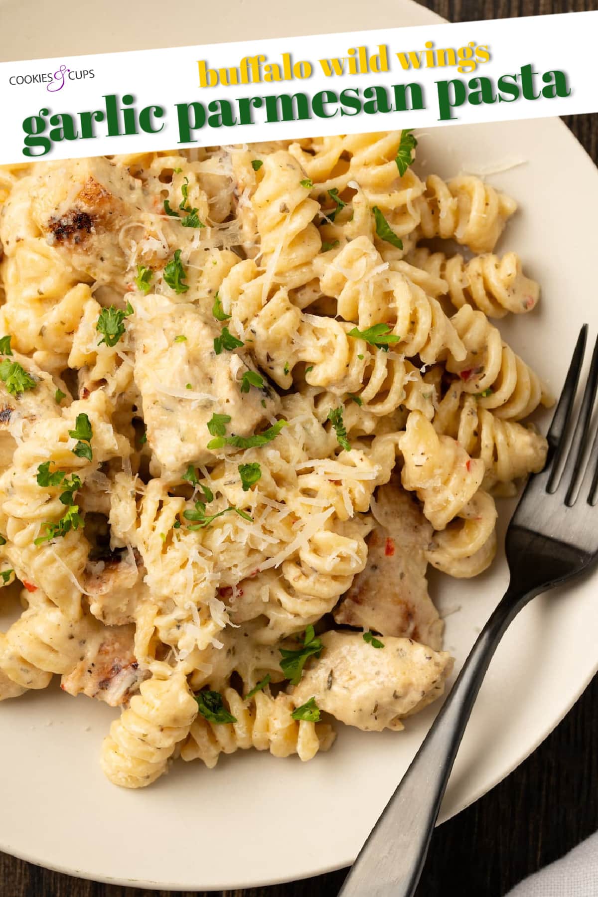 Creamy Buffalo Wild Wings Garlic Parmesan Chicken Pasta is a quick and easy dinner idea packed with bold flavor. Made with only 6 ingredients! Creamy Buffalo Wild Wings Garlic Parmesan Chicken Pasta Pinterest Image
