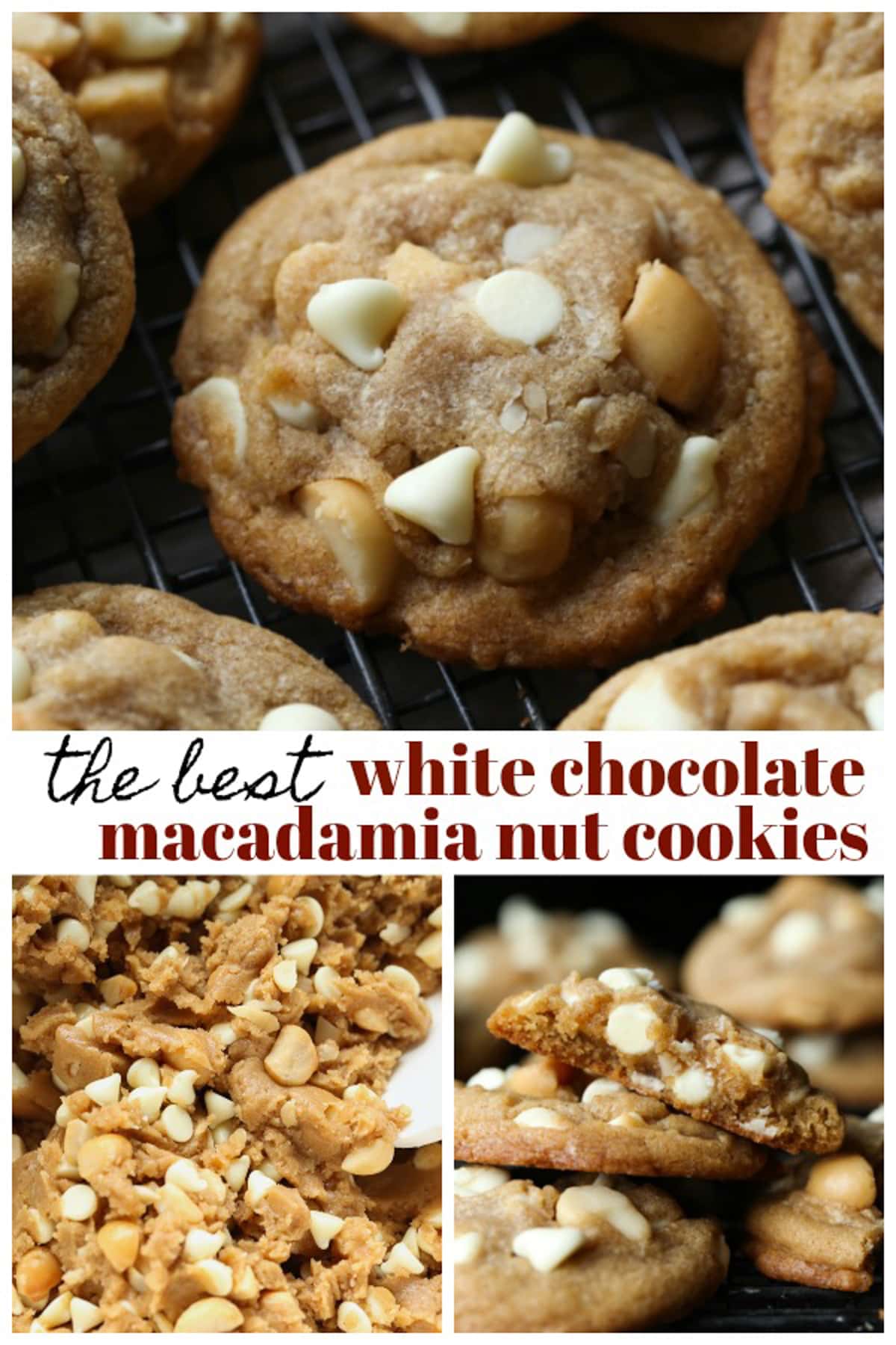 These white chocolate macadamia nut cookies are a classic. They have buttery, crisp edges with chewy centers loaded with creamy white chocolate and salty macadamia nuts. White Chocolate Macadamia Cookies Pinterest Image Collage