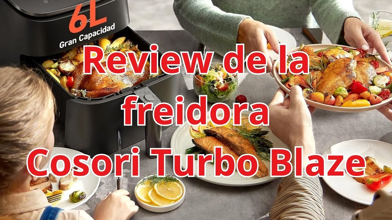 Descubre La Revoluci N Culinaria Con Cosori Turbo Blaze La Freidora