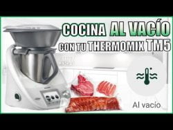 CÓMO COCINAR AL VACÍO con THERMOMIX TM5 | TRANSFORMA TM5 en TM6
