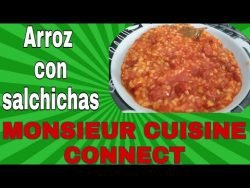 Cómo hacer ARROZ con SALCHICHAS 🍚 – MONSIEUR CUISINE CONNECT