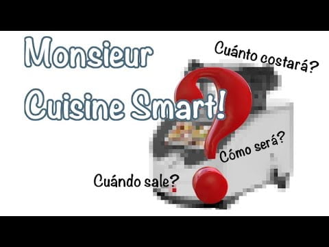 Conociendo detalles de MONSIEUR CUISINE SMART: El nuevo modelo de MONSIEUR CUISINE!