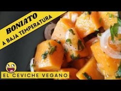 ✅ Receta de BONIATO A BAJA TEMPERATURA 🍠🍠🍠 CEVICHE VEGANO 😎 Sous Vide Monsieur Cuisine Connect 👉