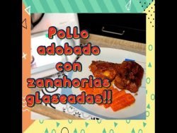🍗🍗POLLO ADOBADO con zanahorias GLASEADAS (AL VACIO)😱 – Recetas THERMOMIX – APTO PARA ...