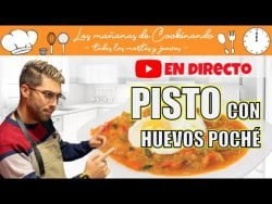 🔴 DIRECTO TALLER THERMOMIX 🔴 PISTO CON HUEVOS POCHÉ THERMOMIX | Las MAÑANAS de COOKINANDO