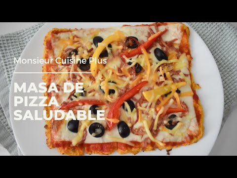 Masa de Pizza Saludable | SIN GLUTEN | Monsieur Cuisine Plus