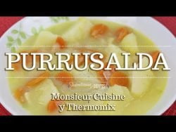 PURRUSALDA en Monsieur Cuisine y Thermomix | Ingredientes entre dientes
