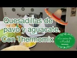 Quesadillas con thermomix