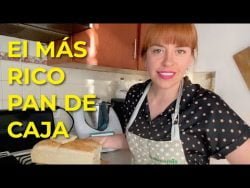 RECETA FÁCIL DE PAN DE CAJA CON LA THERMOMIX