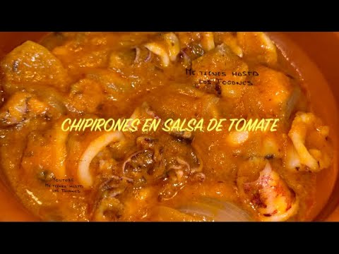 CHIPIRONES EN SALSA DE TOMATE