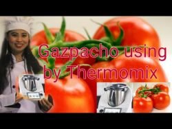 GAZPACHO CON THERMOMIX//RECETA MUY FACIL// SPANISH DISH