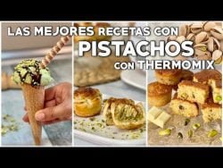 LAS 3 mejores RECETAS de PISTACHO con THERMOMIX