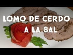 LOMO DE CERDO A LA SAL//CON THERMOMIX