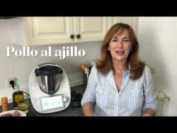 Pollo al ajillo con thermomix/Receta de Justa Molina