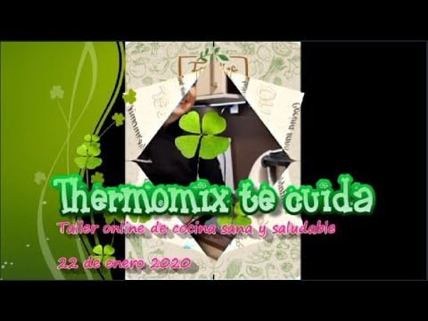 Taller Online Thermomix te cuida