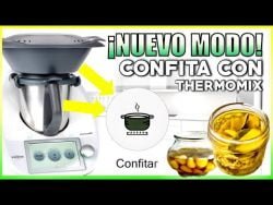 NUEVO modo CONFITAR para THERMOMIX TM31,TM5 Y TM6 + 3 RECETAS ✅