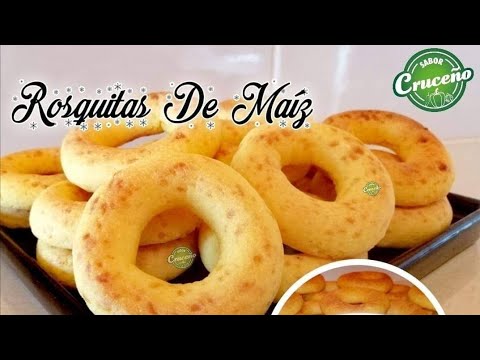 Rosquitas de maíz #RosquitasDeMaíz #Receta