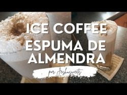 Café Frío con ESPUMA DE LECHE DE ALMENDRAS #coffee #Receta #lechedealmendras #café #homecoffee