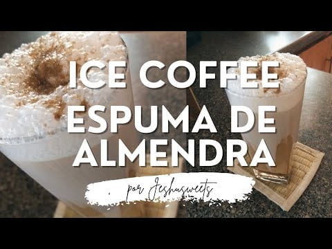 Café Frío con ESPUMA DE LECHE DE ALMENDRAS #coffee #Receta #lechedealmendras #café #homecoffee