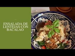 ENSALADA DE LENTEJAS CON BACALAO CON THERMOMIX