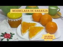 MERMELADA de Naranja BAJA en Azúcar en Monsieur Cuisine Connect/Plus/Thermomix- Mermelada CASERA