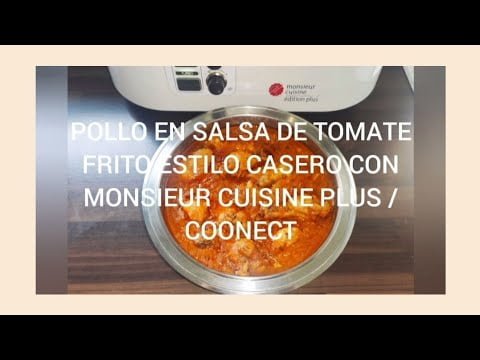 POLLO EN SALSA DE TOMATE ESTILO CASERO CON MONSIEUR CUISINE | Yo Misma Cocino