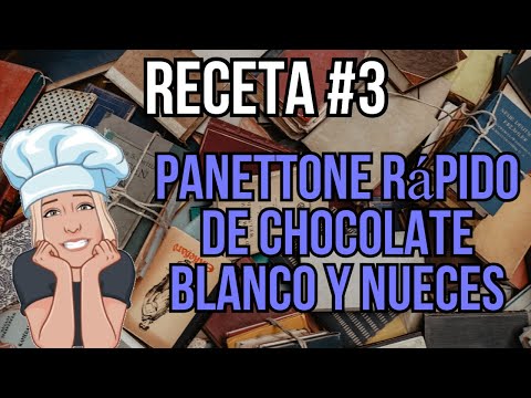 RECETA DE THERMOMIX #3 || Panettone rápido de chocolate blanco y nueces