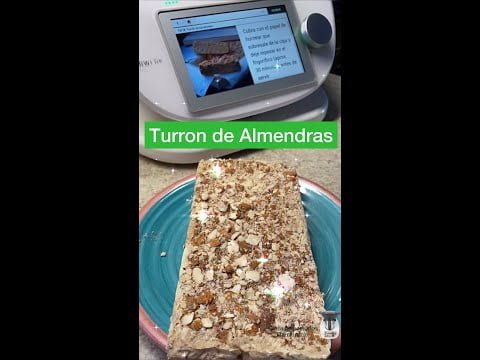 Turron de Almendras con Thermomix