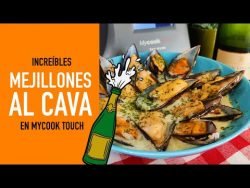 🧡 MEJILLONES al CAVA🍾 con MyCook Touch – RECETA FÁCIL y DELICIOSA