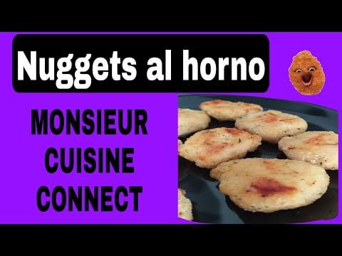 Pica el POLLO 🍗, cómo hacer NUGGETS AL HORNO- MONSIEUR CUISINE CONNECT