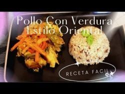 pollo Con verduras Estilo Oriental #Receta Fácil y Rápida 👌😋