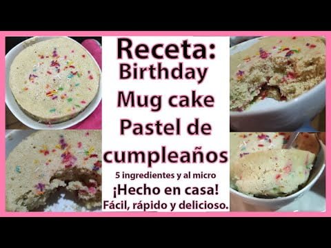 Birthday mug cake |Receta #PastelDeCumpleaños #Receta #Birthday #Mugcake #Recipi #Pastel #Cumpleaños