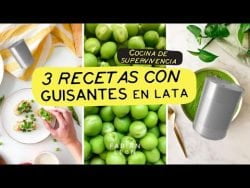 COCINA DE SUPERVIVENCIA | 3 recetas con UNA LATA de GUISANTES
