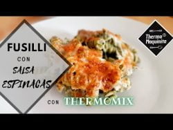 Fusilli con salsa de espinacas en THERMOMIX. Receta vegetariana con PASTA