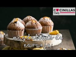 Magdalenas de Naranja | Recetas Thermomix