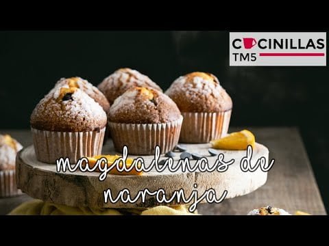 Magdalenas de Naranja | Recetas Thermomix