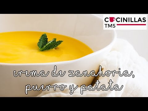 Crema de Zanahoria, Puerro y Patata | Recetas Thermomix