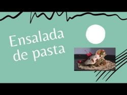 Ensalada de pasta con Monsieur Cousine Plus