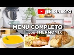 🔴 MENU COMPLETO 🤩 con THERMOMIX ✅ en DIRECTO | Cocina a NIVELES, 3 PLATOS simultáneos