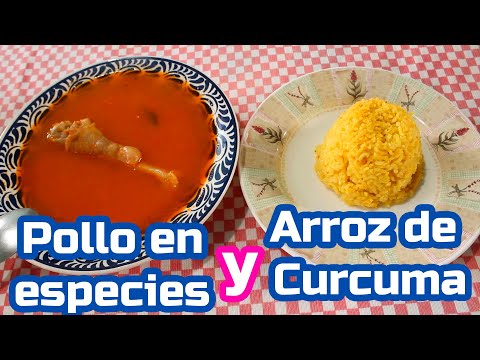 Pollo en Especies y Arroz de Curcuma [SABORES DE MI PUEBLO] #RECETA