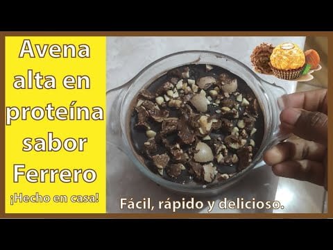 Avena alta en proteína Ferrero | #Receta #Avena #Ferrero #Recipe #FerreroRocher #Oats