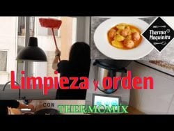 CÓMO ORGANIZAR y LIMPIAR la CASA 4 con la ayuda de THERMOMIX. Receta: Guisado de albóndigas.