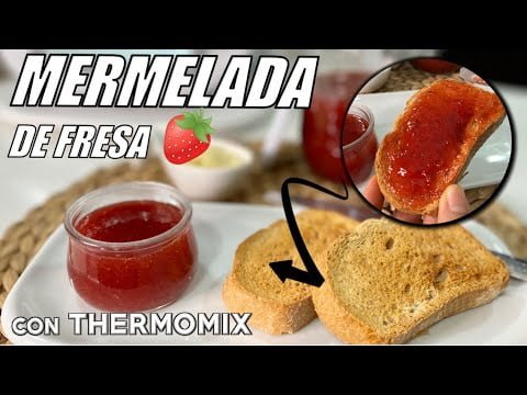 MERMELADA CASERA de FRESA🍓 con THERMOMIX 🌟 | Receta más SALUDABLE, RÁPIDA y FÁCIL ✅
