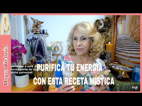 #PURIFICA TU #ENERGIA- CON ESTA #RECETA #MISTICA- #MOYRAVICTORIA MEDIUM