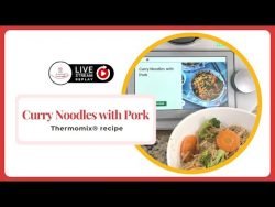 Curry Noddles with Pork – Thermomix® recipe