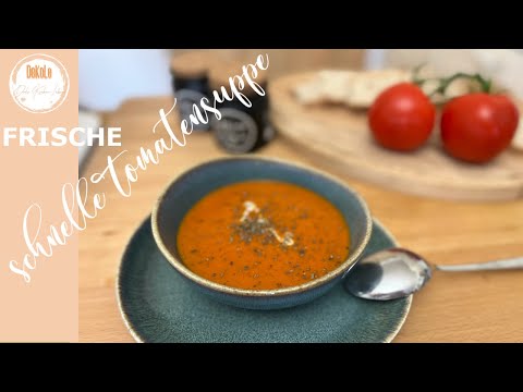 schnelle Tomatensuppe – aus FRISCHEN Tomaten | Thermomix