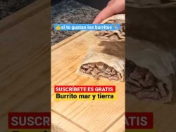 vídeo completo en mi canal ( link en los comentarios) #receta #burrito #marytierra