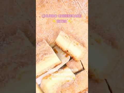 CHURRO CHEESECAKE BITES ✨🙌🏻🤤 #receta #churro #cheesecake #short #pastelera #repostería